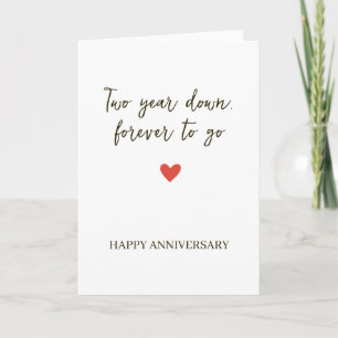2st Anniversary – Two Year Down Forever to Go Card