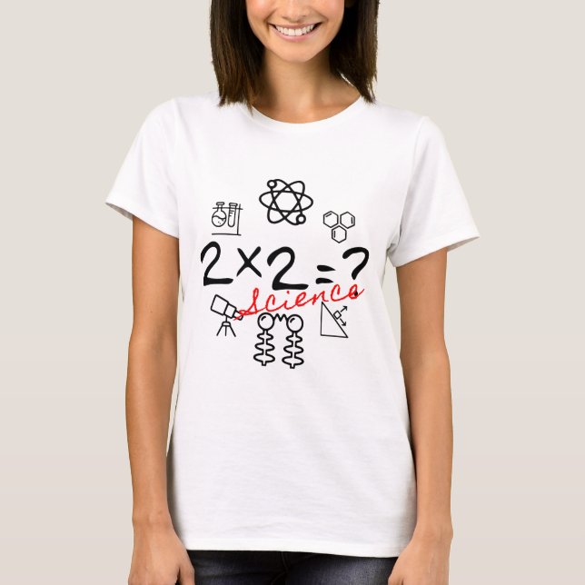 2x2 Science, funny, elegant T-Shirt (Front)