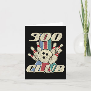 300 Club Bowling T Shirt Retro Distressed Perfect Card