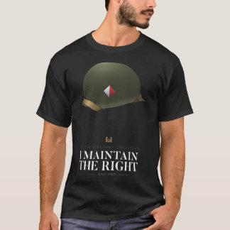 307th Airborne Engineer Battalion - I Maintain The T-Shirt