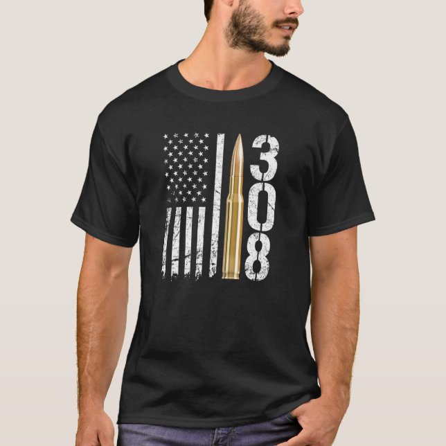 308 Gun Ammo Bullet 308 Calibre Rifle Usa Flag T-Shirt (Front)