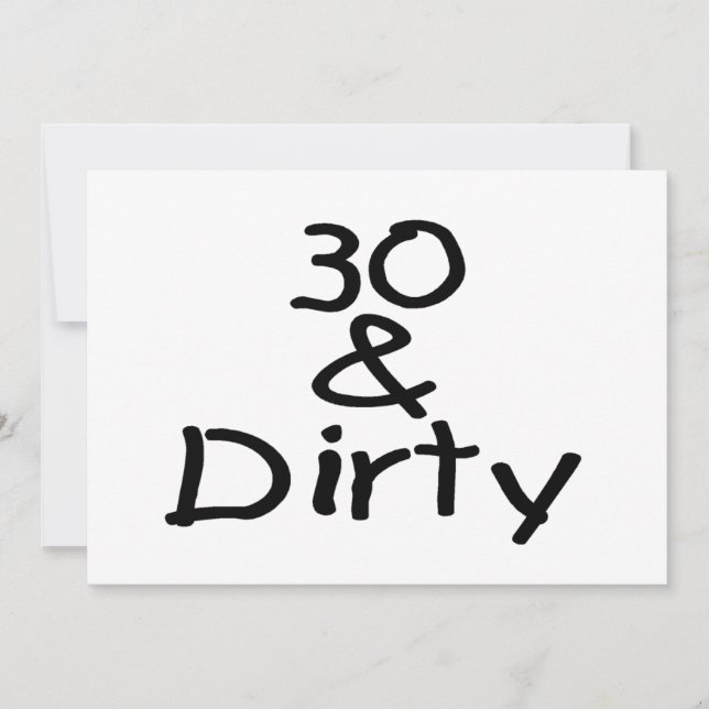 30 And Dirty (Front)