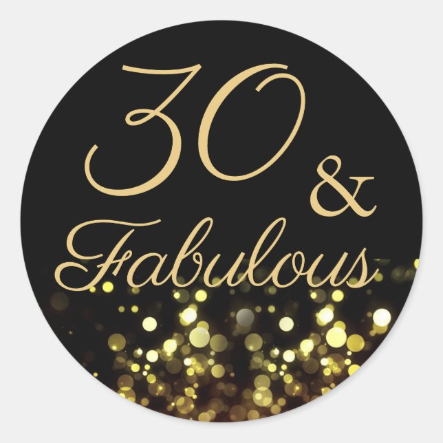 30 and Fabulous Black and Gold Birthday Sticker (Front)