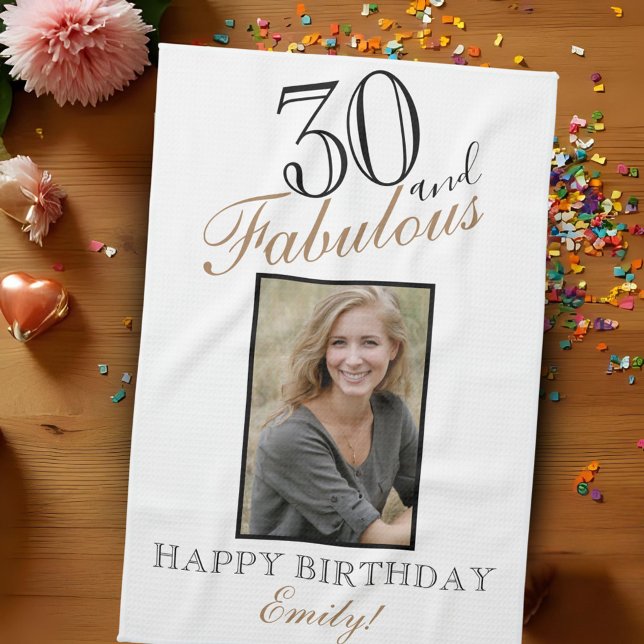 30 and Fabulous Elegant 30th Birthday Photo Tea Towel (Creator Uploaded)