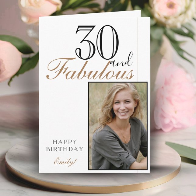 30 and Fabulous Elegant Birthday Photo Card (Creator Uploaded)