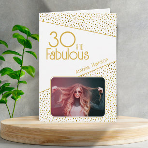 30 and Fabulous Gold Glitter Photo 30th Birthday Card