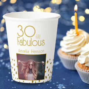 30 and Fabulous Gold Glitter Photo 30th Birthday Paper Cups