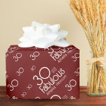 30 and Fabulous Modern 30th Birthday Wrapping Paper<br><div class="desc">30 and Fabulous Modern 30th Birthday Wrapping Paper. Modern and elegant birthday gift wrap with trendy typography. The design has a custom name. Make personalised wrapping paper and add your name.</div>