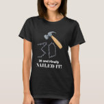 30 and Finally Nailed It 30th Birthday Turning 30  T-Shirt<br><div class="desc">30 and Finally Nailed It 30th Birthday Turning 30 Year Old</div>