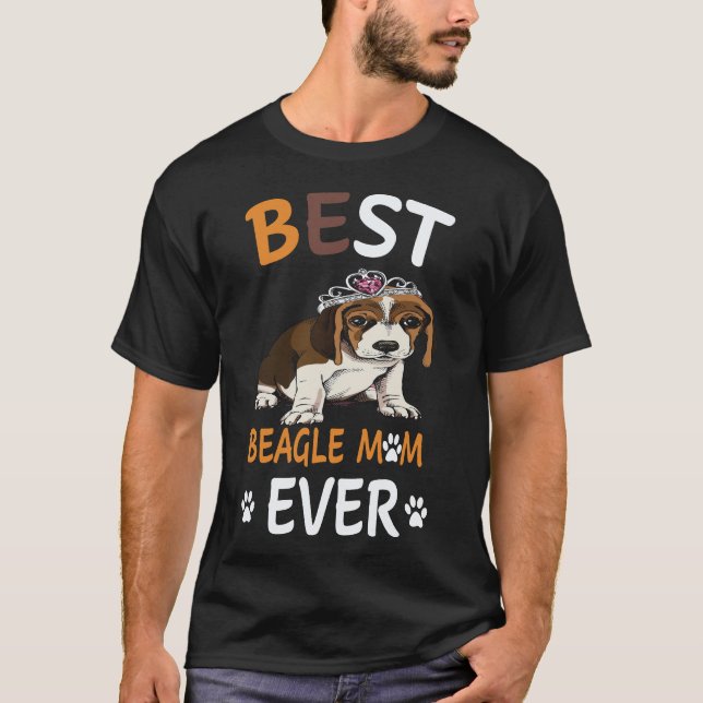 30 Best Beagle Mum Ever Beagle T-Shirt (Front)