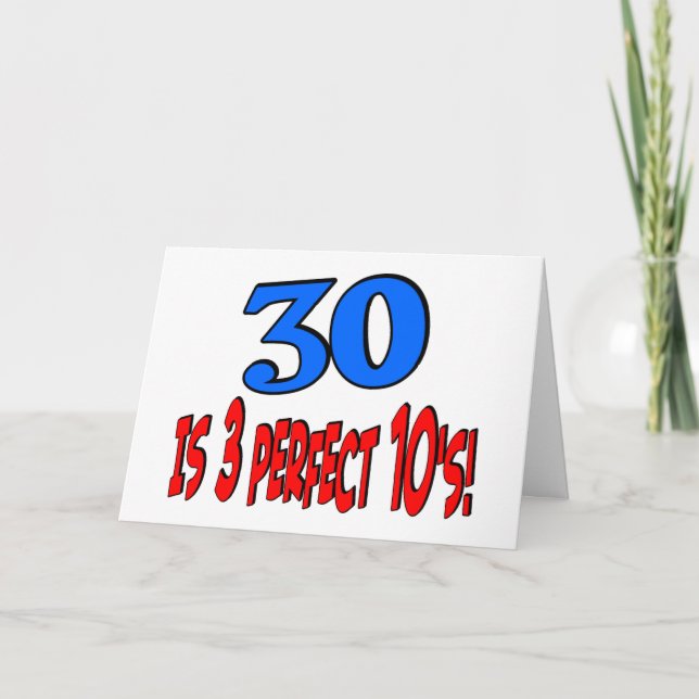 30 is 3 perfect 10s (BLUE) Card (Front)