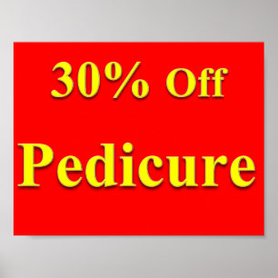 30% Off Pedicure Poster Matte