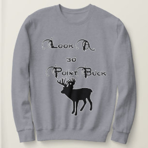 30 point Buck Sweatshirt
