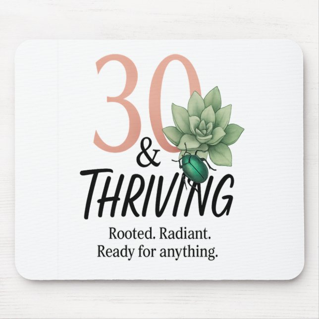 30 & Thriving – Succulent and Beetle Birthday Mouse Pad (Front)