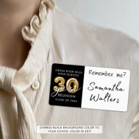 30 Year Class Reunion Name Tag Remember Me