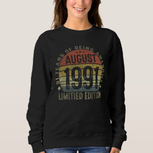 30 Year Old August 1992 30th Birthday Sweatshirt