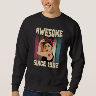 30 Year Old Awesome Since 1992 30th Birthday Women Sweatshirt