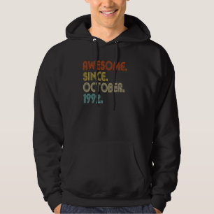30 Year Old Awesome Since October 1992 30th Birthd Hoodie