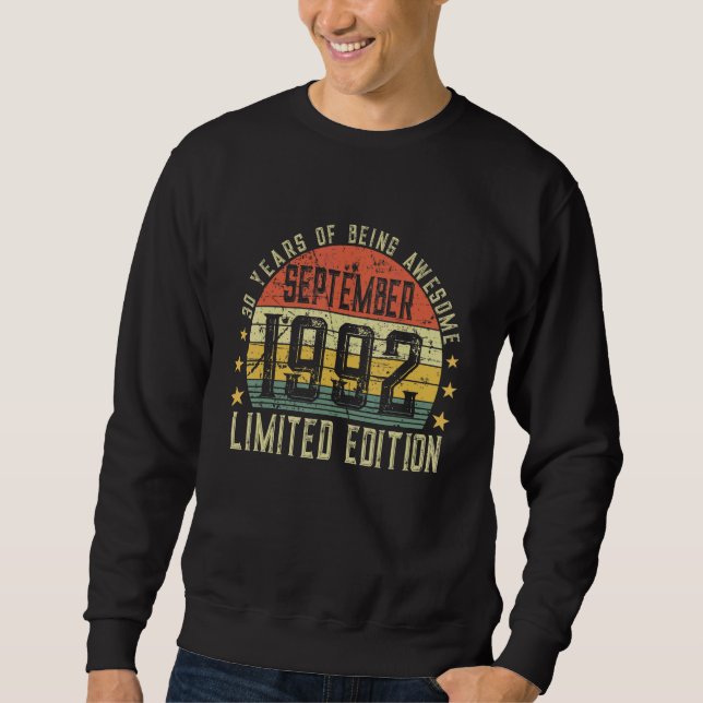 30 Year Old Born September 1992 30th Bday Sweatshirt (Front)