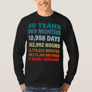 30 Years 360 Months Of Being Awesome 30th Birthday T-Shirt