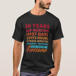 30 Years 360 months of Being Awesome Vintage 30th  T-Shirt