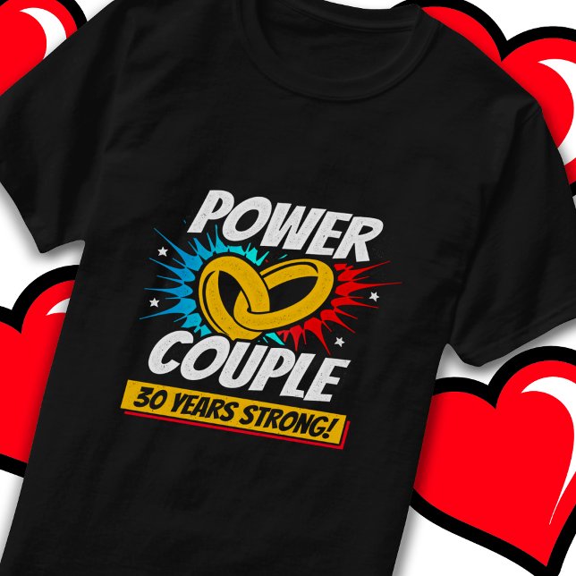 30 Years Comic Super Power Couple 30th Anniversary T-Shirt (Creator Uploaded)