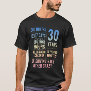 30 Years Married Funny 30th Wedding Anniversary T-Shirt