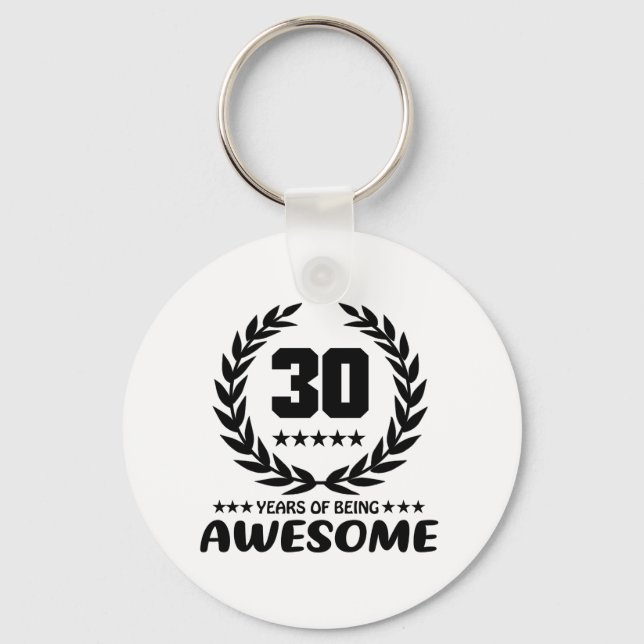 30 Years of being Awesome Key Ring (Front)