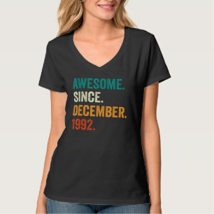 30 Years Old  Awesome Since December 1992 30th Bir T-Shirt
