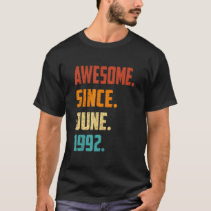 30 Years Old Awesome Since June 1992 30th Birthday T-Shirt