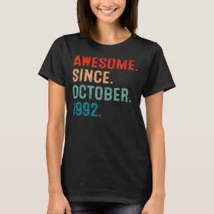 30 Years Old Awesome Since October 1992 30th Bday T-Shirt