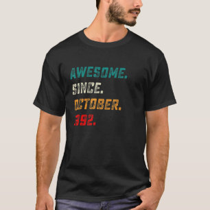 30 Years Old Awesome Since October 1992 30th Birth T-Shirt