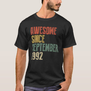 30 Years Old Awesome Since September 1992 30th 1 T-Shirt