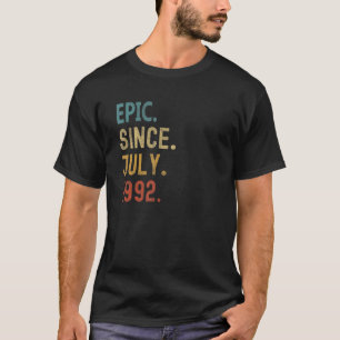 30 Years Old  Epic Since July 1992 30th Birthday T-Shirt