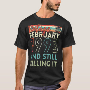 30 Years Old Retro Vintage February 1993 30th Birt T-Shirt