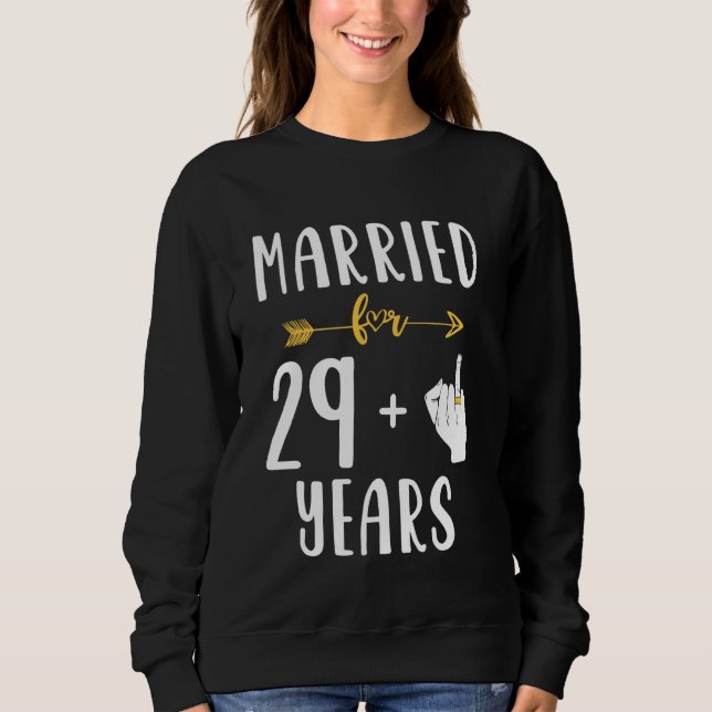 30th 30 Year Wedding Anniversary  Married Husband  Sweatshirt (Front)