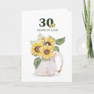 30th Anniversary Sunflowers Years Love Card