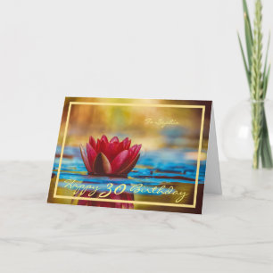 30th Bday Sophia Red Waterlily Elegant Gold Frame Card