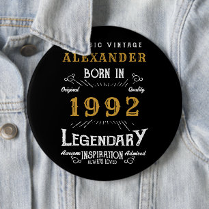 30th Birthday 1992 Add Name Black Gold Legendary 6 Cm Round Badge