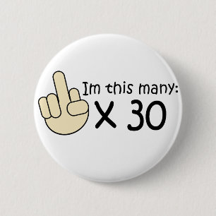 30th Birthday 6 Cm Round Badge