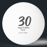 30th birthday add name date year black template  ping pong ball<br><div class="desc">editable design</div>