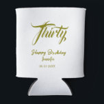 30th birthday add name date year gold template thi can cooler<br><div class="desc">editable design</div>