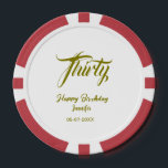 30th birthday add name date year gold template thi poker chips<br><div class="desc">editable design</div>