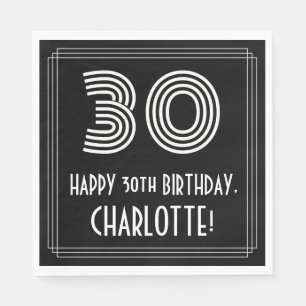 30th Birthday: Art Deco Inspired Look "30" + Name Napkin