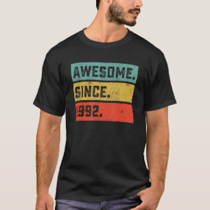 30th Birthday   Awesome Since 1992 30 Years Old T-Shirt