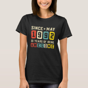 30th Birthday Awesome Since May 1992 Vintage 1 T-Shirt
