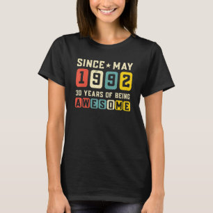 30th Birthday Awesome Since May 1992 Vintage T-Shirt