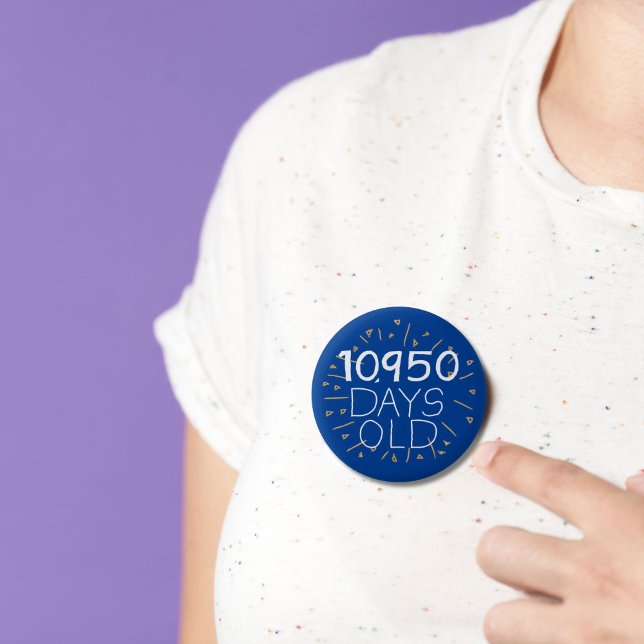 30th birthday badge age in days 30 years (Creator Uploaded)