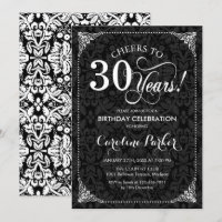 30th Birthday - Black and White Damask