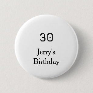 30th birthday bold letter name date simple minimal 6 cm round badge